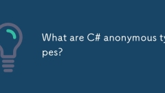 Que sont les types anonymes C #?