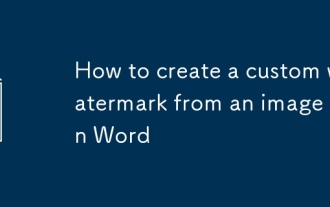 Comment créer un filigrane personnalisé à partir d'une image dans Word