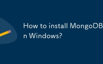 Comment installer MongoDB sur Windows?