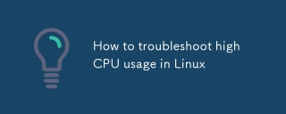 Comment dépanner une utilisation élevée du processeur sous Linux