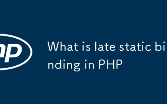 Was ist sp?te statische Bindung in PHP?