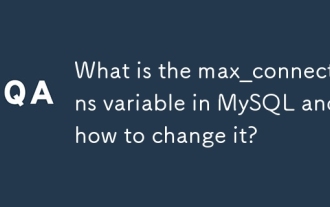 What is the max_connections variable in MySQL and how to change it?