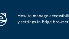 Edge 브라우저에서 접근성 설정을 관리하는 방법