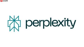 Perplexity账号如何注册 Perplexity新用户创建账户完整流程【方法】