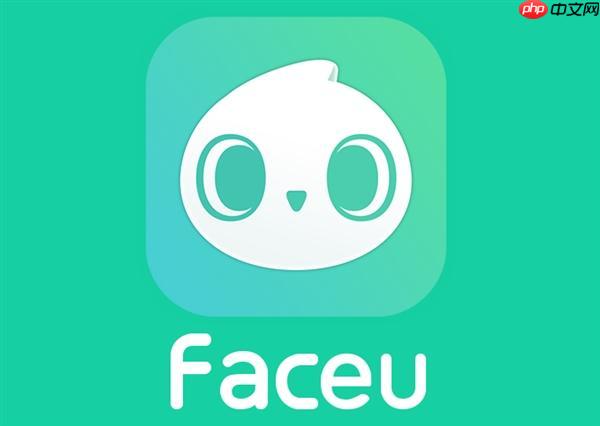 faceu激萌如何解决拍照模糊问题_faceu激萌拍照模糊问题解决策略