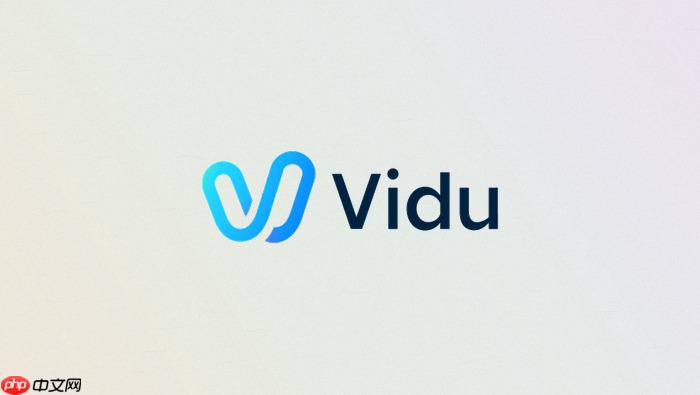 vidu写实风视频怎么控制质感