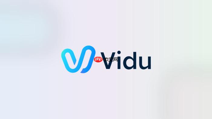 vidu镜头运动提示词怎么描述