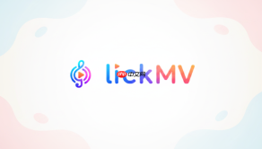 LickMV网页版入口 立刻MV官方网页入口