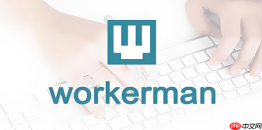 workerman tcp连接失败怎么排查