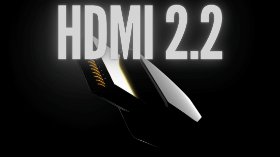 HDMI 2.2标准有望2025前夕公布！8K分辨率即将到来