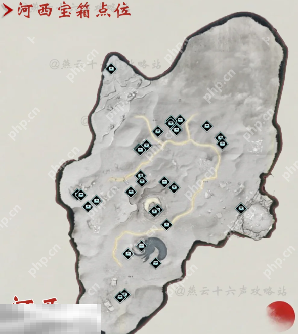 燕云十六声河西宝箱在哪里 燕云十六声河西宝箱位置全收集