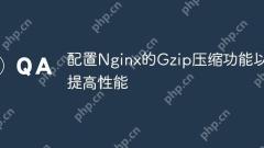Configure Nginx's Gzip compression feature to improve performance