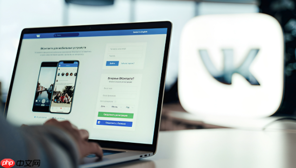 vk浏览器最新登录入口 vk视频浏览器稳定访问入口 - php中文网