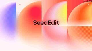 字节发布seededit3.0图像编辑模型 支持处理和生成4k图像