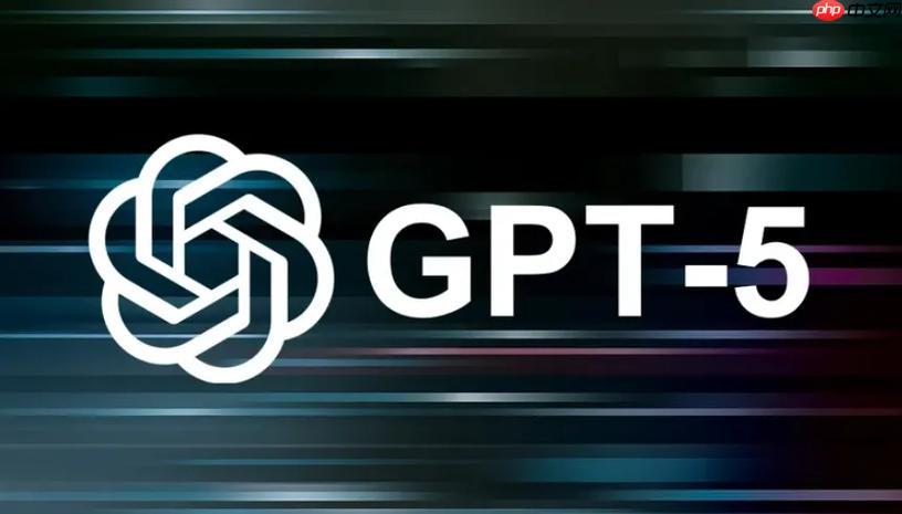 GPT-5全面评测!对比GPT-4它到底强在哪里与不足