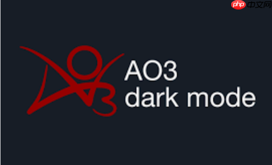 直接进入ao3网页版入口 ao3网页版最新作品实时更新 - php中文网