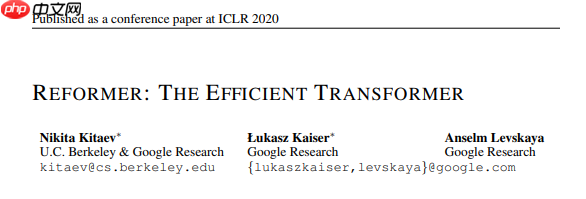 ICLR 2020 | Reformer ，一种高效的Transformer