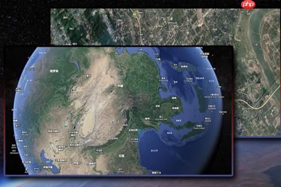 谷歌地球3d立体模式在线进入_谷歌卫星地图街景版直接访问