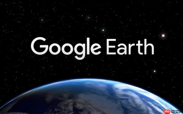 谷歌地球高清版免费下载_google earth专业版官方入口