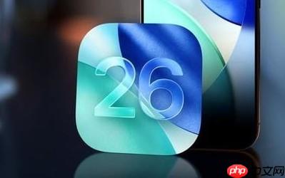 外媒评iOS 26最实用的10个新功能：来电过滤、AI翻译