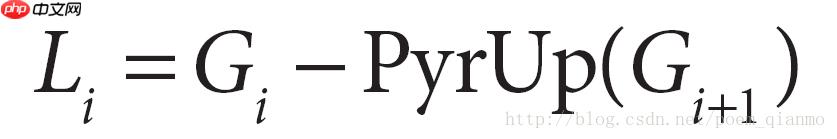 opencv学习笔记python实现 图像金字塔（高斯金字塔与拉普拉斯金字塔）