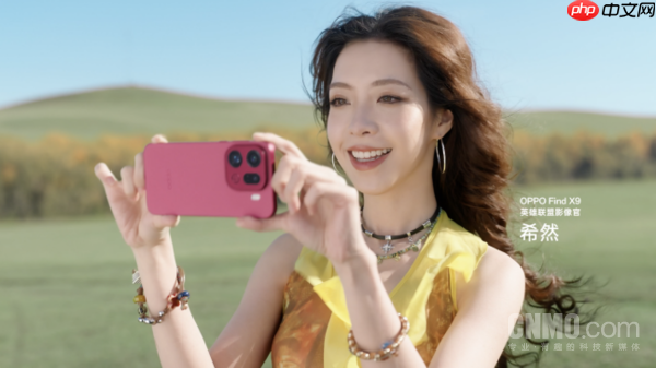联手孙颖莎!OPPO官宣希然为Find X9英雄联盟影像官