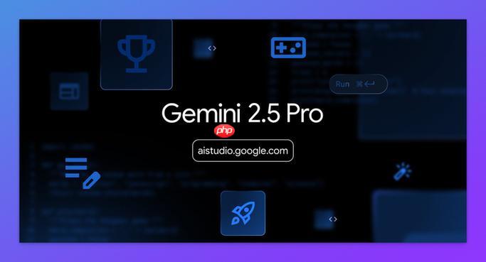 Gemini2.5在线访问官网_Gemini2.5官方网页版地址