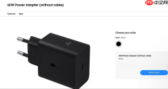 半小时充至75% 三星Galaxy S26 Ultra充电将升级至60W