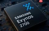 三星Exynos 2700心片或2027年发布 采用2nm SF2P工艺