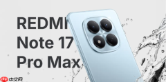 REDMI Note 17 Pro Max规格曝光:双摄+10000mAh电池