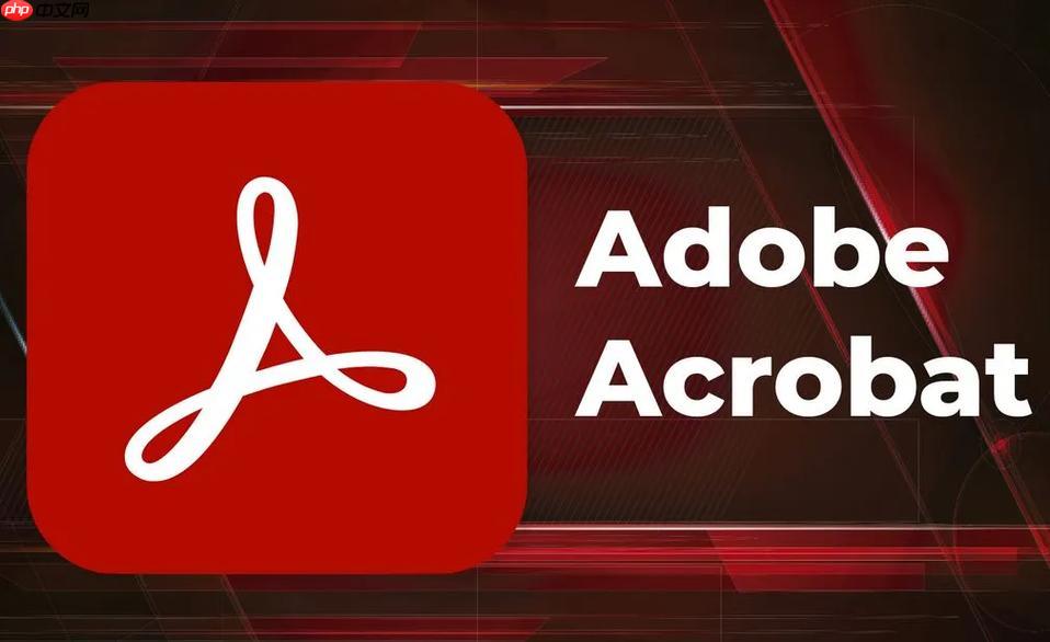 adobeacrobat怎么添加水印_adobeacrobat自定义文字图片水印指南