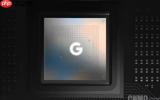 &ldquo;老酒装新瓶&rdquo;？曝谷歌Tensor G6心片将搭载2021年发布的GPU