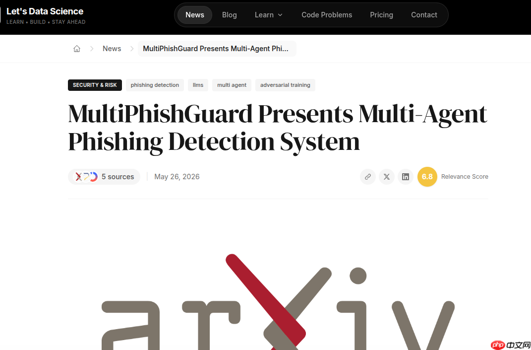多智能体大模型钓鱼邮件检测系统 MultiPhishGuard 技术研究