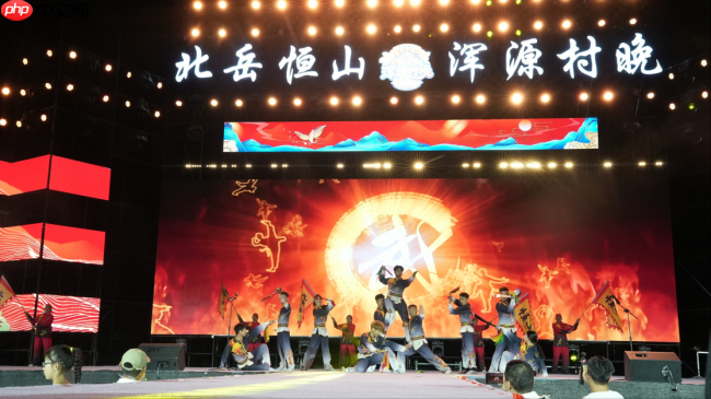 北岳恒山・浑源村晚第二季启幕 永安镇 VS 沙圪坨镇上演 “恒傲江湖 ” 文旅盛宴