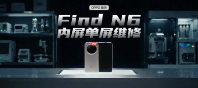 OPPOFind N6售后体验升级：支持内屏单屏更换，破解折叠屏维修痛点
