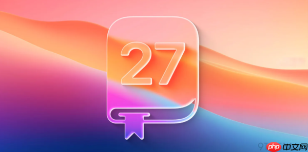 苹果iOS 27新增黑名单统一管理 查找拦截联系人更便捷
