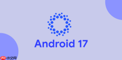 谷歌发布Android 17 QPR1 Beta 4版本 无新功能仅Bug修复