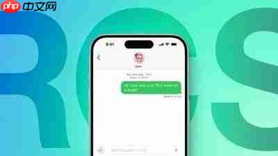 iOS 27 Beta 2强化RCS体验：iPhone用户可引用回复Android 好友消息