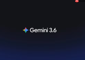 谷歌发布Gemini 3.6 Flash等新模型，Token消耗更低、速度更快