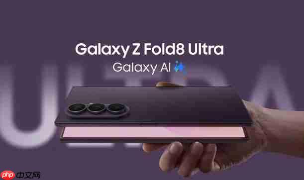 印度预售72小时破27.1万单!三星Galaxy Z Fold8阔折叠系列引爆海外折叠市场
