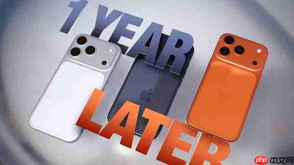 外媒对iPhone 17 Pro实测一年 耐用与续航成最大惊喜