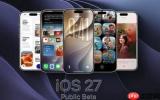 苹果发布iOS 27、macOS 27等系统公测版4 修复多项问题