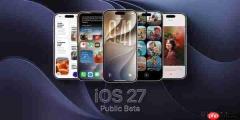 苹果发布iOS 27、macOS 27等系统公测版4 修复多项问题