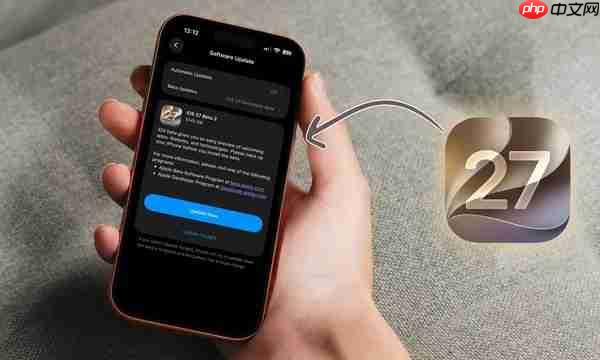 苹果推送iOS 27 Beta 7 预计下周推送iOS 27 Beta 8