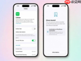iOS 27“iPhone接力”曝光：两台iPhone可共用同一手机号自由切换