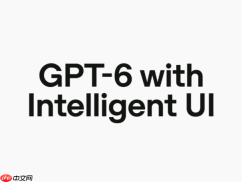 OpenAI全面上线GPT-6，ChatGPT新增智能UI交互能力