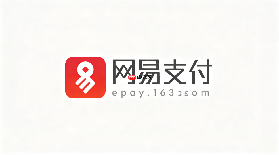 网易支付怎么换实名认证？实名信息变更与重新认证方法