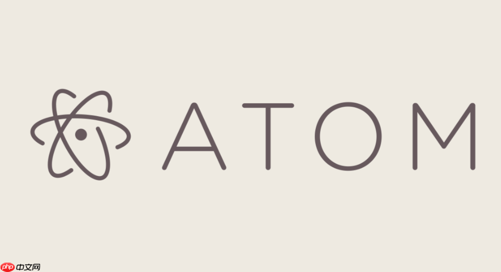 atom编辑器汉化失败怎么解决