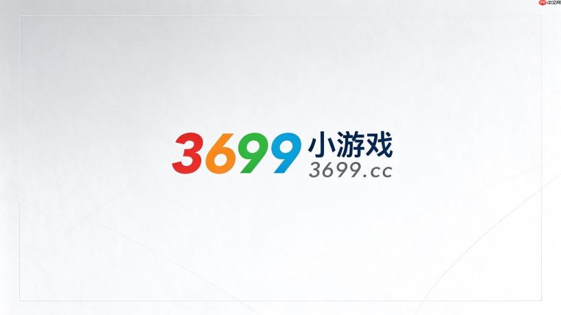 3699小游戏用什么浏览器好？兼容高速浏览器推荐
