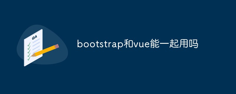 Can bootstrap and vue be used together?